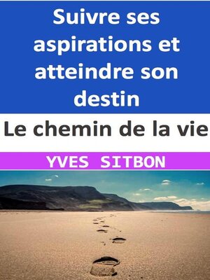 cover image of Le chemin de la vie